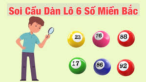 Soi cầu dàn lô 6 số VIP miền bắc